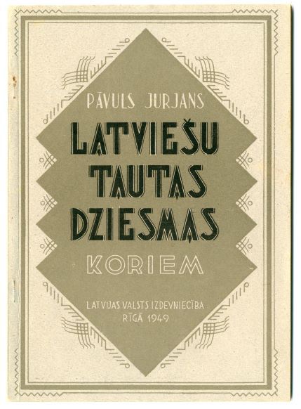 Latviešu tautas dziesmas koriem. 1949.g.